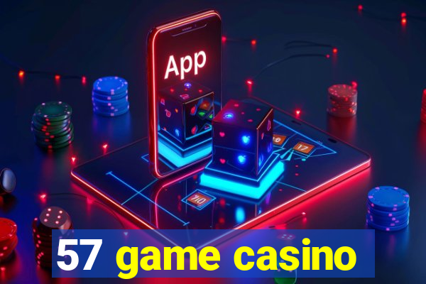 57 game casino